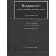 Bankruptcy by Adler, Barry E.; Baird, Douglas G.; Jackson, Thomas H., 9781587787577