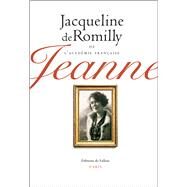 Jeanne by Jacqueline de Romilly, 9782877067577
