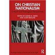 On Christian Nationalism by Gides, Edited by David M., 9781003497578