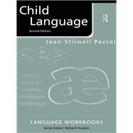Child Language by Peccei,Jean Stilwell, 9781138137578
