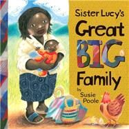 Sister Lucys Great Big Family by Poole, Susie, 9781904637578