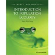 Introduction to Population Ecology by Rockwood, Larry L., 9781118947579