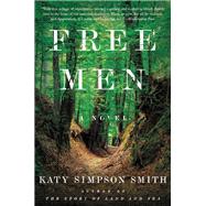 Free Men by Smith, Katy Simpson, 9780062407580