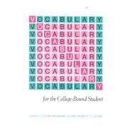 Vocabulary for the College Bound Student by Levine, Harold, 9780877207580