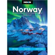 Moon Norway Best Hikes, Road Trips, Scenic Fjords by Stentvedt, Lisa, 9781640497580