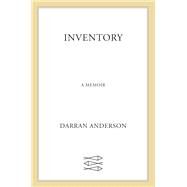 Inventory by Anderson, Darran, 9780374277581