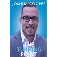 The Turning Point by Cooper, Joshua, 9781512157581