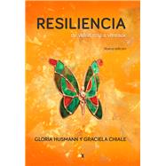 Resiliencia De vidrio roto a vitreaux by Chiale, Graciela; Husmann, Gloria, 9789876097581