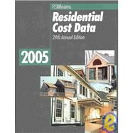 Residential Cost Data 2005 by Mewis, Robert W.; Balboni, Barbara (CON); Bastoni, Robert A. (CON); Chiange, John H. (CON); Kuchta, Robert J. (CON), 9780876297582