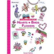 Cross Stitch Mini Motifs: Hearts, Birds, Flowers More Than 60 Mini Motifs by Bates, Susan, 9786055647582