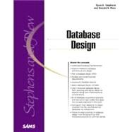 Database Design by Stephens, Ryan; Plew, Ronald, 9780672317583