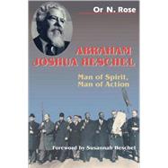 Abraham Joshua Heschel by Rose, Or N., 9780827607583