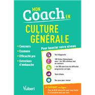Mon coach en Culture gnrale by Dominique Dumas; Camille Le Lann; Vanessa Suraud; Thibaut Klinger; Rmi Prs, 9782311207583