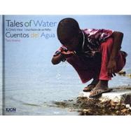 Tales of Water/ Cuentos Del Agua by Anema, Taco, 9781884167584