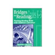Bridges to Reading Grades K-3 by Barchers, Suzanne I., 9781563087585