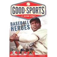 Baseball Heroes by Stout, Glenn, 9780547577586