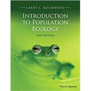 Introduction to Population Ecology by Rockwood, Larry L., 9781118947586