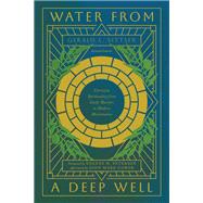 Water from a Deep Well by Gerald Sittser, 9781514017586