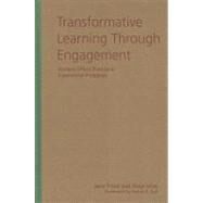Transformative Learning Through Engagement by Fried, Jane; Zull, James E., 9781579227586