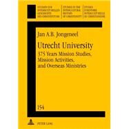 Utrecht University by Jongeneel, Jan A. B., 9783631637586