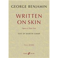 Written on Skin by Benjamin, George (COP); Crimp, Martin (COP), 9780571537587