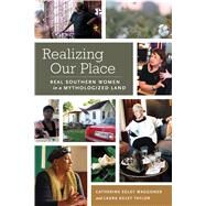 Realizing Our Place by Waggoner, Catherine Egley; Taylor, Laura Egley, 9781496817587
