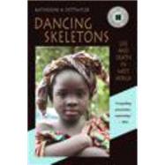 Dancing Skeletons by Dettwyler, Katherine A., 9781478607588