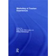 Marketing of Tourism Experiences by Scott; Noel, 9780415567589