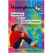 Rosemary and the Island Treasure : Back to 1947 by Robertson, Barbara, 9781890817589