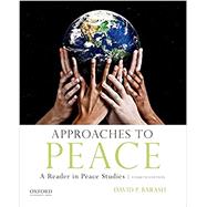 APPROACHES TO PEACE by Barash, David P., 9780190637590