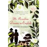 Mr. Rosenblum Dreams in English A Novel by Solomons, Natasha, 9780316077590