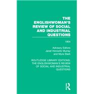 The Englishwoman's Review of Social and Industrial Questions: 1904 by Murray; Janet, 9781138227590