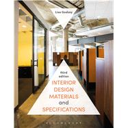 Interior Design Materials and Specifications by Godsey, Lisa, 9781501317590
