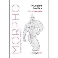 Morpho: Muscled Bodies by Michel Lauricella, 9781681987590