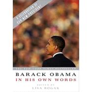 Barack Obama in his Own Words by Rogak, Lisa, 9781586487591