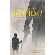 Where Are the Davids? by Ayer, David, 9781973647591