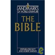 The Bible by Stephen Prickett , Robert Barnes, 9780521367592
