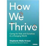 How We Thrive by Stephanie Malia Krauss, 9781071957592