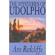 The Mysteries of Udolpho by Radcliffe, Ann Ward; Schweitzer, Darrell, 9781592247592