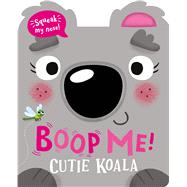 Boop My Nose Cutie Koala by Baker, Claire; McDonald, Jake, 9781801057592