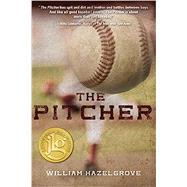 The Pitcher by Hazelgrove, William, 9781938467592