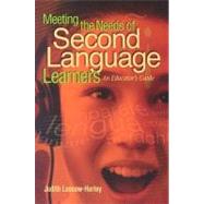 Meeting the Needs of Second Language Learners by Lessow-Hurley, Judith, 9780871207593