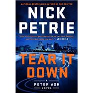 Tear it Down by PETRIE, NICK, 9781984827593