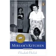 Miriam's Kitchen : A Memoir by Ehrlich, Elizabeth, 9780140267594