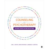 Theories and Applications of Counseling and Psychotherapy by Ginter, Earl J.; Roysircar, Gargi; Gerstein, Lawrence H., 9781412967594