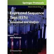 Expressed Sequence Tags Ests by Parkinson, John, 9781588297594