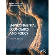 Environmental Economics and Policy by Lewis, Lynne; Tietenberg, Tom, 9781138587595