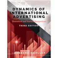 Dynamics of International Advertising by Mueller, Barbara, 9781433127595