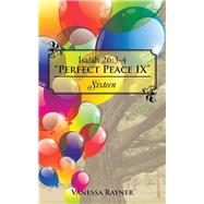 Isaiah 26:3-4 Perfect Peace IX by Rayner, Vanessa, 9781504957595