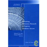 Reframing Persistence Research to Improve Academic Success New Directions for Institutional Research, Number 130 by St. John, Edward P.; Wilkerson, Michael, 9780787987596